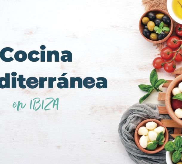 Cuina mediterrània a Eivissa: què té d'especial?