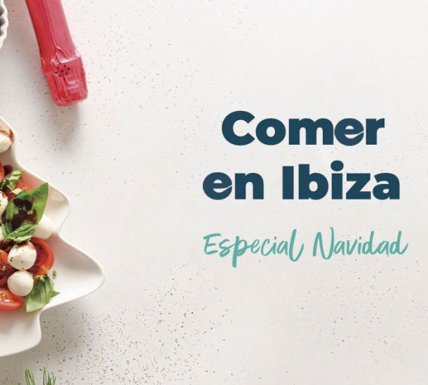 On menjar a Eivissa aquest Nadal?